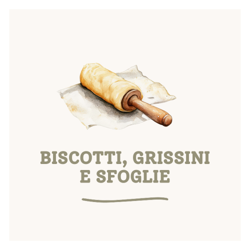Biscotti, Grissini e Sfoglie
